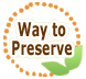 Way to Preserve